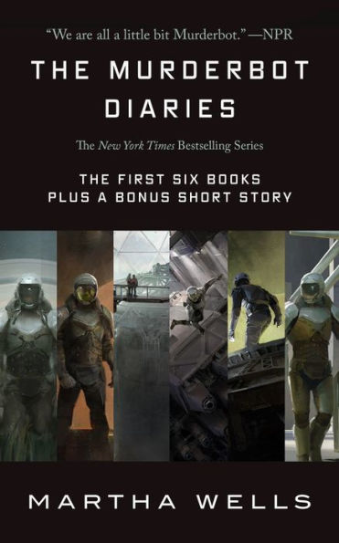 The Murderbot Diaries: All Systems Red, Artificial Condition, Rogue Protocol, Exit Strategy, Network Effect, Fugitive Telemetry