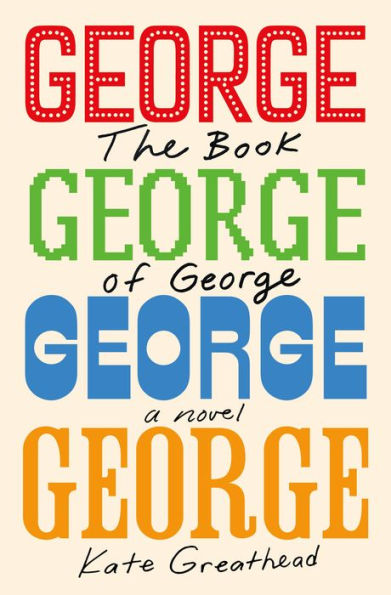 The Book of George: A Novel