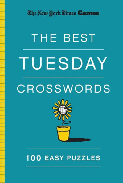 New York Times Games The Best Tuesday Crosswords: 100 Easy Puzzles