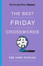 New York Times Games The Best Friday Crosswords: 100 Hard Puzzles