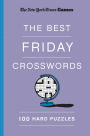 New York Times Games The Best Friday Crosswords: 100 Hard Puzzles