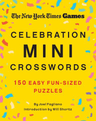 Amazon free download ebooks for kindle New York Times Games Celebration Mini Crosswords: 150 Easy Fun-Sized Puzzles 9781250352071 (English literature)  by The New York Times, Joel Fagliano, Will Shortz