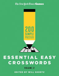 Online books downloads New York Times Games Essential Easy Crosswords Volume 2: 200 Simple Puzzles 9781250352132