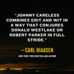 Alternative view 4 of Johnny Careless: A Novel