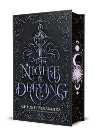 Books downloadable to ipod The Night Is Defying: Special Edition 9781250355508 (English literature) by Chloe C. Peñaranda