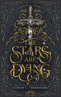 The Stars Are Dying