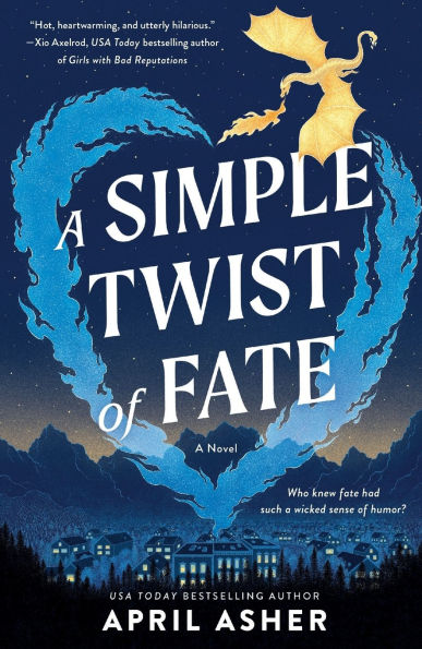 A Simple Twist of Fate: A Novel