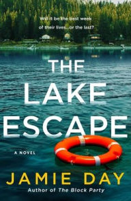 Title: The Lake Escape, Author: Jamie Day