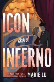 Title: Icon and Inferno, Author: Marie Lu