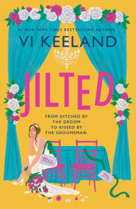 Title: Jilted, Author: Vi Keeland