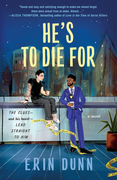 He's to Die For: A Novel