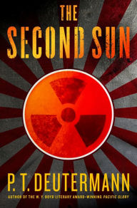 Free pdf chetan bhagat books free download The Second Sun 9781250360977 by P. T. Deutermann