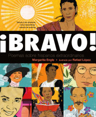 Free mobile e-book downloads ¡Bravo! (Spanish language edition): Poemas sobre Hispanos Extraordinarios 9781250362520