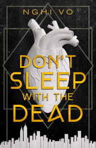 Amazon web services ebook download free Don't Sleep with the Dead 9781250362629 English version  by Nghi Vo