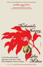 Nathaniel's Nutmeg: or, The True and Incredible Adventures of the Spice Trader Who Changed the Course of History (25th Anniversary Edition)