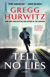 Title: Tell No Lies, Author: Gregg Hurwitz