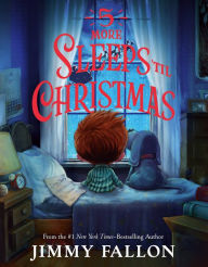 Title: 5 More Sleeps 'til Christmas, Author: Jimmy Fallon