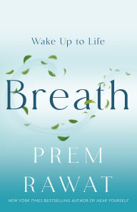 Free ebook for pc downloads Breath: Wake Up to Life PDB