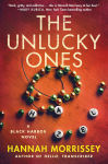 Alternative view 1 of The Unlucky Ones: A Black Harbor Novel