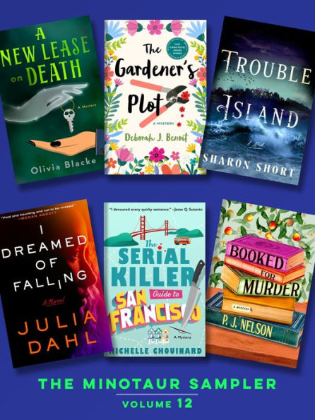 The Minotaur Sampler, Volume 12: New Books to Make Your Heart Race