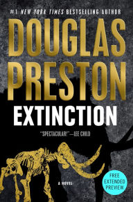 Title: Sneak Peek for Extinction, Author: Douglas Preston