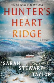 Title: Hunter's Heart Ridge, Author: Sarah Stewart Taylor