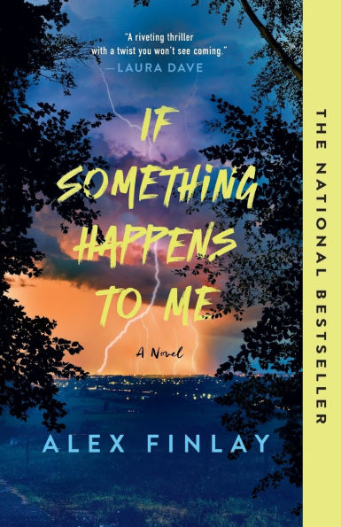 If Something Happens to Me: A Novel