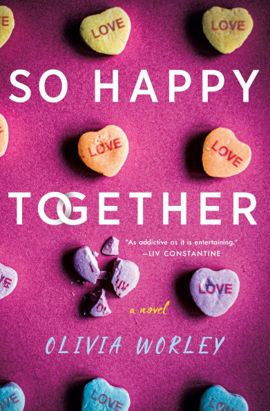 So Happy Together: A Novel