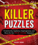 Alternative view 1 of Killer Puzzles: Crosswords, Cyphers, Cryptograms, and More for the True Crime Obsessed