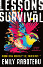 Lessons for Survival: Mothering Against 