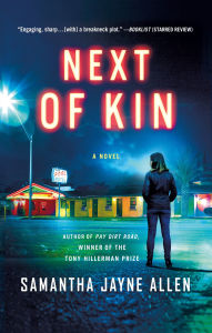 Ebook free downloads for kindle Next of Kin: A Novel English version by Samantha Jayne Allen 9781250373991