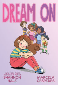 Title: Dream On, Author: Shannon Hale