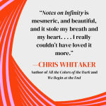 Alternative view 4 of Notes on Infinity: A Novel