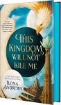 Alternative view 2 of This Kingdom Will Not Kill Me