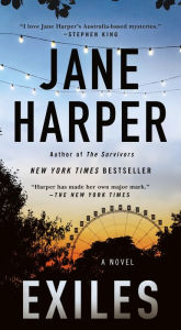 Title: Exiles: A Novel, Author: Jane Harper