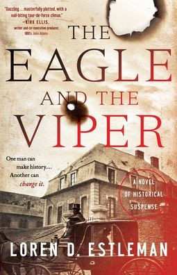 the Eagle and Viper: A Novel of Historical Suspense