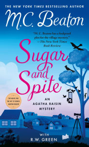 Title: Sugar and Spite: An Agatha Raisin Mystery, Author: M. C. Beaton