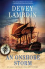 An Onshore Storm: An Alan Lewrie Naval Adventure