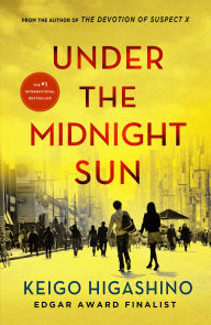 Title: Under the Midnight Sun, Author: Keigo Higashino