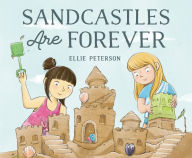 Title: Sandcastles Are Forever, Author: Ellie Peterson