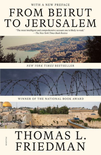 From Beirut to Jerusalem: (With a New Preface)