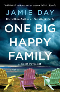 Pdf download book One Big Happy Family: A Novel English version