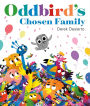 Oddbird's Chosen Family