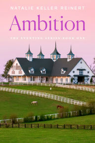 Free epub books download for android Ambition: A Novel English version 9781250384980 by Natalie Keller Reinert PDF PDB RTF