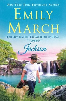 Jackson: Eternity Springs: The McBrides of Texas