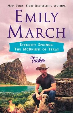 Tucker: Eternity Springs: The McBrides of Texas