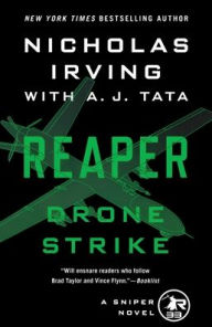 Title: Reaper: Drone Strike: A Sniper Novel, Author: Nicholas Irving