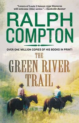 The Green River Trail: The Trail Drive, Book 13