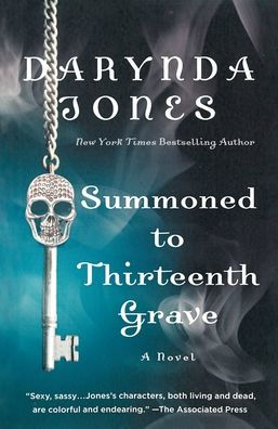 Summoned to Thirteenth Grave: A Novel