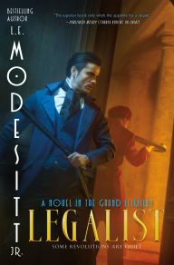 Title: Legalist, Author: L. E. Modesitt Jr.